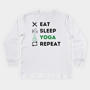 Yoga Eat Sleep Repeat Kids Long Sleeve T-Shirt